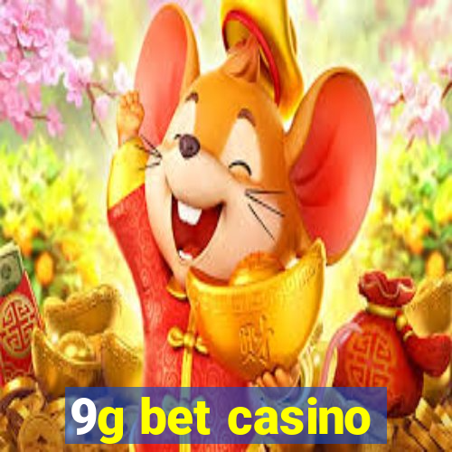 9g bet casino